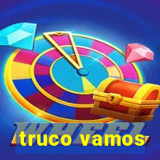 truco vamos